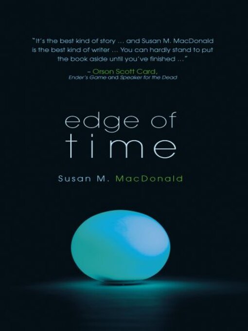 Title details for Edge of Time by Susan M. MacDonald - Available